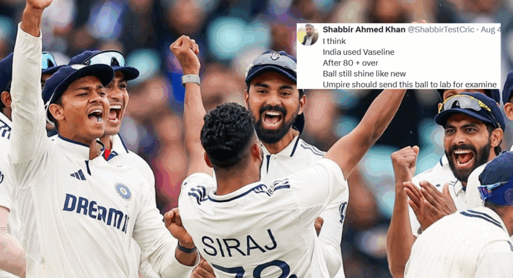 India’s Vaseline ball tampering at The Oval Test